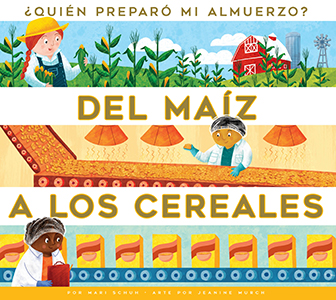 Cover Art for Del maíz a los cereales