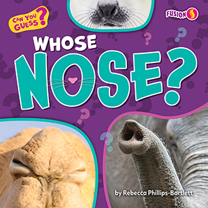 Cover Art for Whose Nose?