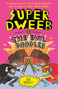 Cover Art for Super Dweeb Vs The Evil Doodler