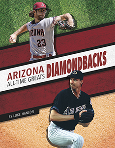 Cover Art for Arizona Diamondbacks All-Time Greats