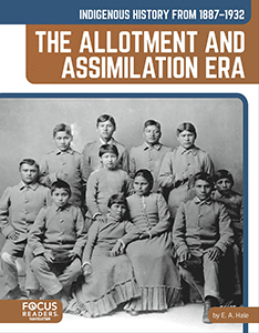 Cover Art for Indigenous History from 1887?1932: The Allotment and Assimilation Era
