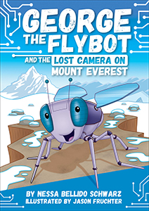 Cover Art for GEORGE the Flybot and the Lost Camera on Mount Everest