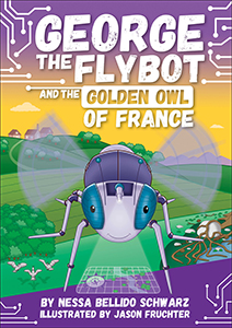 Cover Art for GEORGE the Flybot and the Golden Owl of France