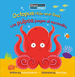 Cover Art for Octopus Hide-and-Seek / Los pulpos juegan al escondite 